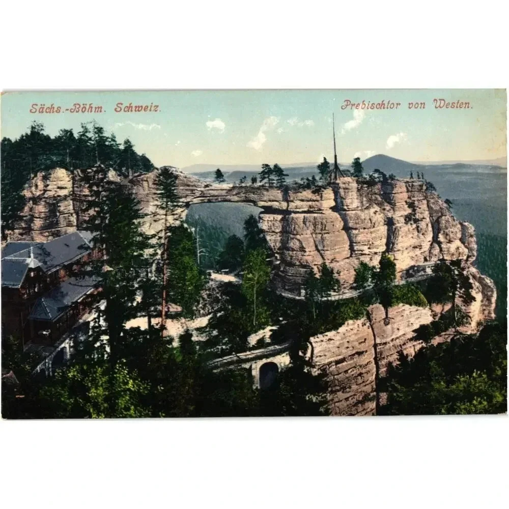 Sächs-Böhm. Schweiz. Prebischtor von Westen. Postcard